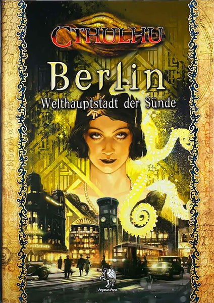 Publikation: Cthulhu - Berlin - Welthauptstadt der Sünde